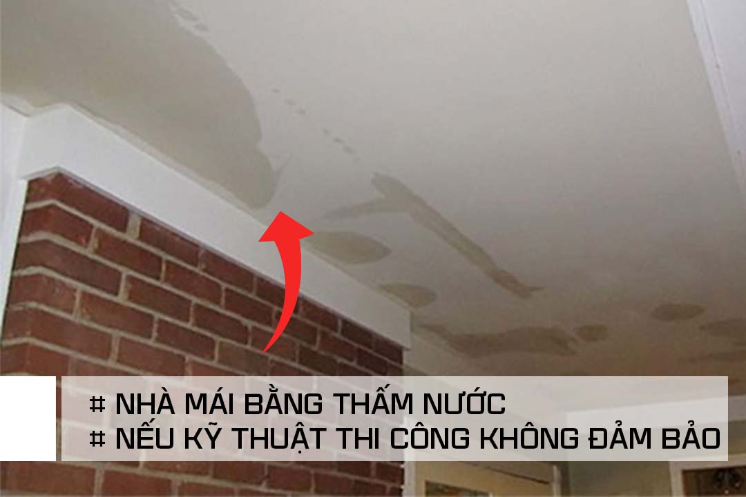 Nhà mái bằng có nhược điểm dễ bị thấm nước