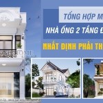 mẫu nhà ống 2 tầng đẹp 2022